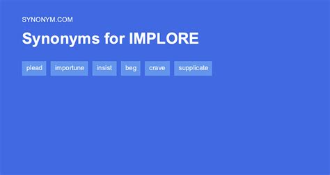 implored crossword clue 4 letters|Implores Synonyms, Implores Antonyms .